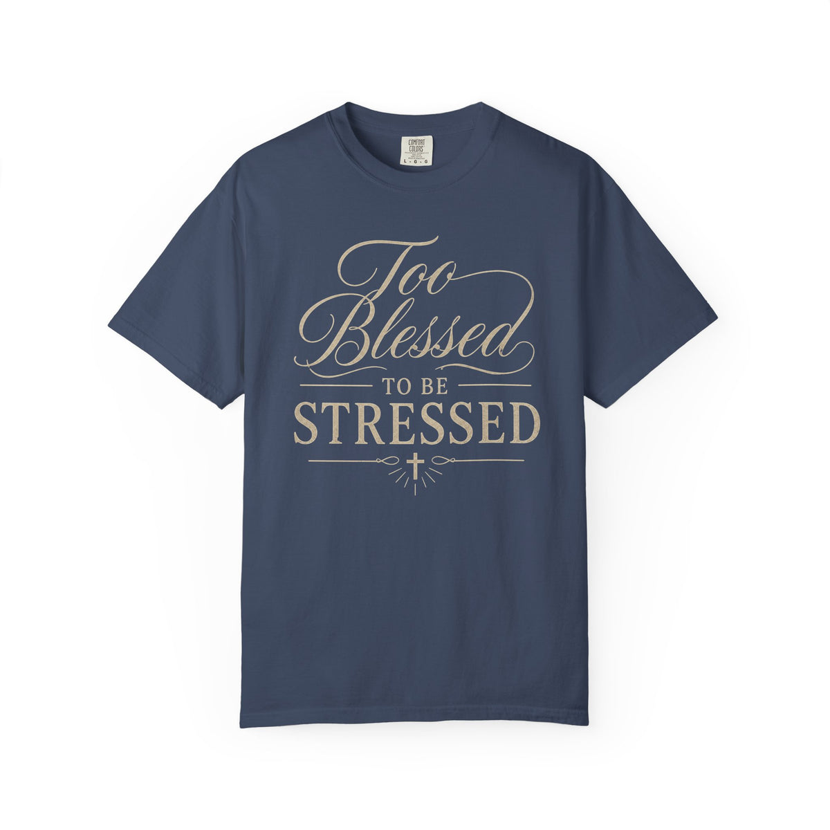 "Too Blessed to Be Stressed"
